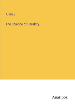 Paperback The Science of Heraldry Book