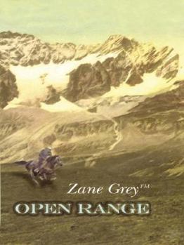 Hardcover Open Range: A Western Story [Large Print] Book