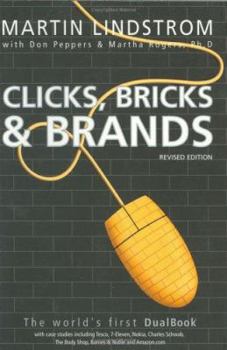 Paperback Clicks, Bricks, and Brands: The Marriage of Retailer E-Tailer Book