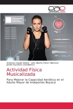 Paperback Actividad Física Musicalizada [Spanish] Book