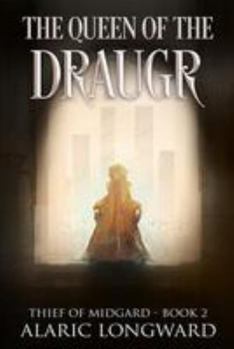 Paperback The Queen of the Draugr: Stories of the Nine Worlds Book