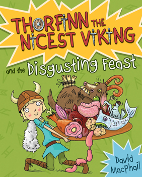 Thorfinn and the Disgusting Feast - Book #4 of the Thorfinn