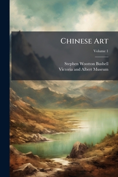 Paperback Chinese Art; Volume 1 Book