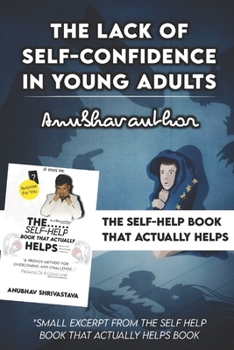 Paperback The lack of self-confidence in young adults Book