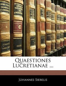 Paperback Quaestiones Lucretianae ... [Latin] Book