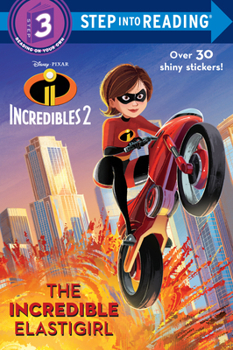 Paperback The Incredible Elastigirl (Disney/Pixar the Incredibles 2) Book