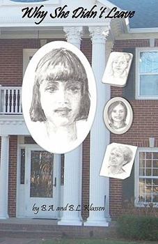 Paperback Why She Didn't Leave Book