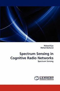 Paperback Spectrum Sensing in Cognitive Radio Networks Book