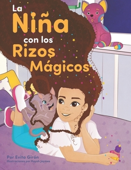Paperback La niña con los rizos mágicos (Spanish Edition) [Spanish] Book