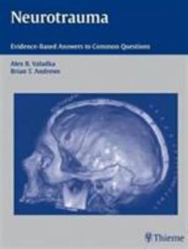 Hardcover Neurotrauma: Evidence-Based Answers to Common Questions Book