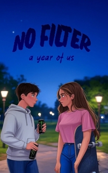 Paperback No Filter: A Year of Us Book