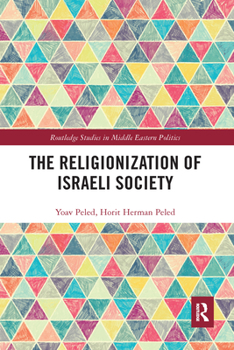 Paperback The Religionization of Israeli Society Book