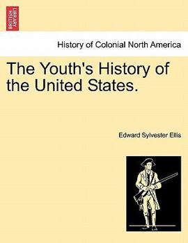 The Youth's History of the United States