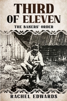 Paperback Third Of Eleven: The Bakers' Order Book