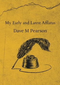Paperback My Early and Latest Afflatus Book