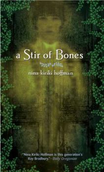 A Stir of Bones - Book  of the Spores Ferry