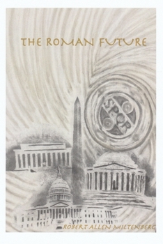 Paperback The Roman Future Book