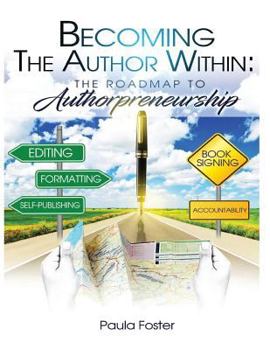 Paperback Becoming The Author Within: The Roadmap To Authorpreneurship Book