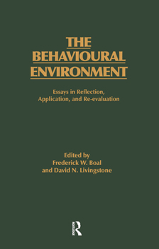 Hardcover The Behavioural Environment: Essays in Reflection, Application and Re-evaluation Book