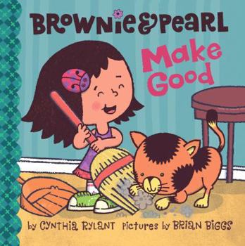 Hardcover Brownie & Pearl Make Good Book