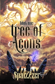 Paperback Tree of Aeons: An Isekai LitRPG Adventure Book