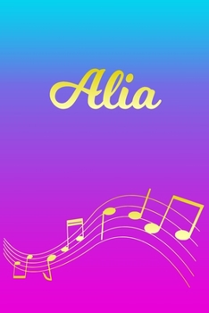 Paperback Alia: Sheet Music Note Manuscript Notebook Paper - Pink Blue Gold Personalized Letter A Initial Custom First Name Cover - Mu Book