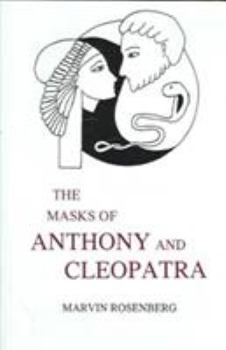 Hardcover The Masks of Anthony And Cleopatra Book