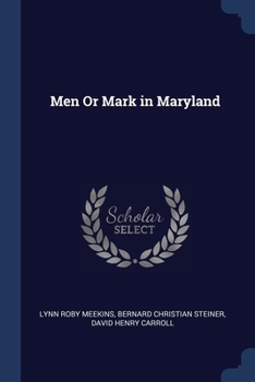 Paperback Men Or Mark in Maryland Book