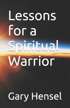 Paperback Lessons for a Spiritual Warrior Book