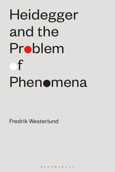 Paperback Heidegger and the Problem of Phenomena Book