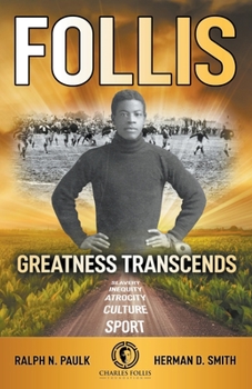 Paperback Follis: Greatness Transcends Book