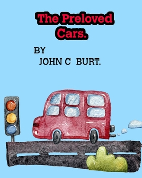 Paperback The Preloved Cars. Book