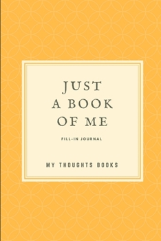 Paperback Just A Book of Me Book