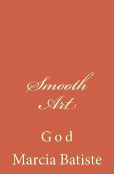 Paperback Smooth Art: God Book
