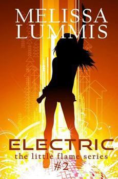 Electric - Book #2 of the Little Flame