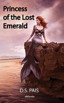 Paperback Princess of the Lost Emerald Book