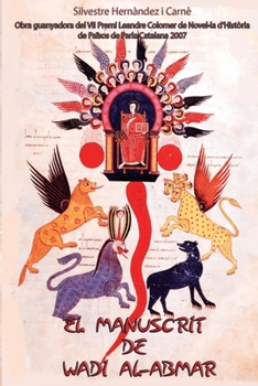 Paperback El Manuscrit de Wadi al-Abmar: Manuscrit del Matarranya [Catalan] Book