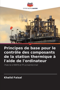 Paperback Principes de base pour le contrôle des composants de la station thermique à l'aide de l'ordinateur [French] Book