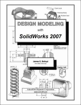 Perfect Paperback Design Modeling with SolidWorks 2007 Book