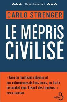 Paperback Le m?pris civilis? [French] Book