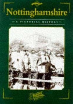 Hardcover Nottinghamshire (Pictorial Memories: County Series) (County Series: Pictorial Memories) Book