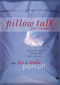Hardcover Pillow Talk for Couples: Drawing Closer Before the Lights Go Out Book
