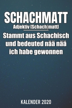 Paperback Kalender 2020: Schachmatt Definition A5 Kalender Planer f?r ein erfolgreiches Jahr - 110 Seiten [German] Book