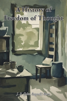A History of Freedom of Thought