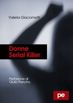 Paperback Donne Serial Killer [Italian] Book
