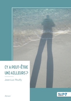 Paperback (Y a peut-être un) Ailleurs ? [French] Book