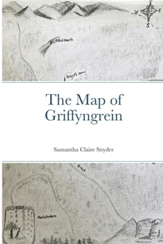 Paperback The Map of Griffyngrein Book