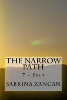 Paperback The Narrow Path: 7 - July Book