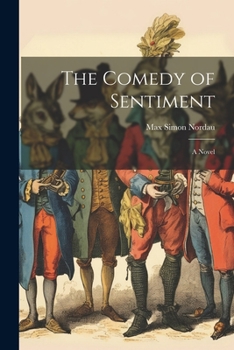 Paperback The Comedy of Sentiment Book