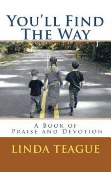 Paperback You'll Find The Way Book